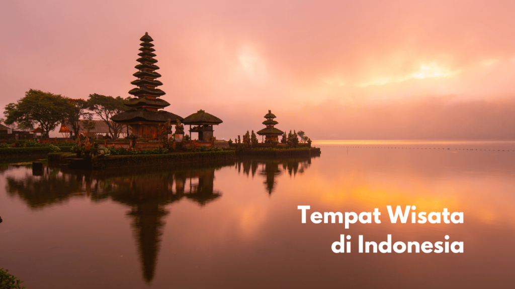 Tempat-Wisata-Di-Indonesia